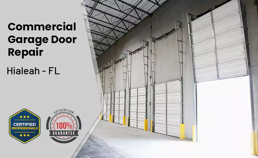 Commercial Garage Door Repair Hialeah - FL 