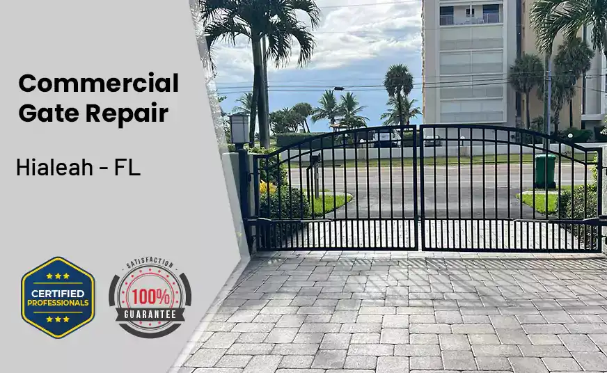 Commercial Gate Repair Hialeah - FL 