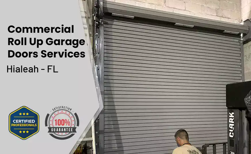 Commercial Roll Up Garage Door Hialeah - FL 