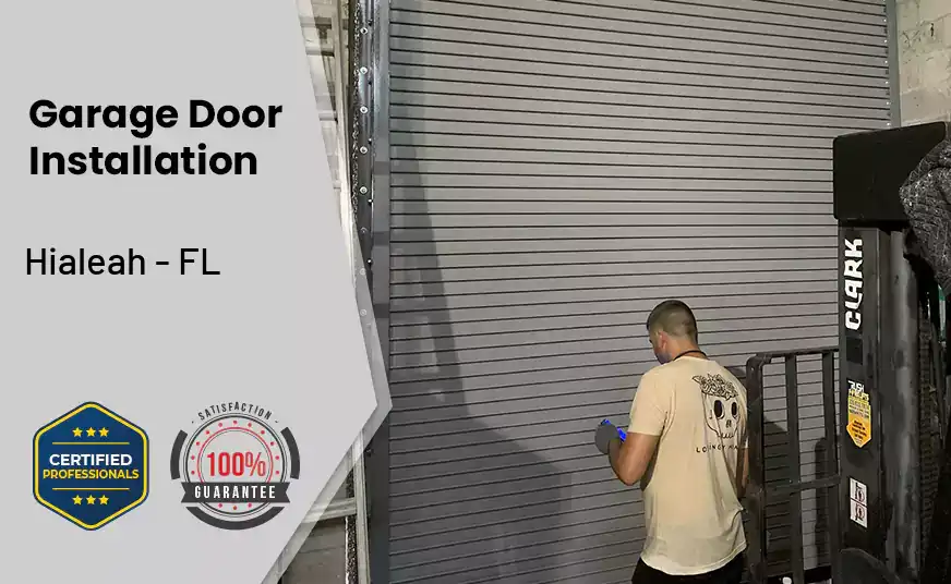 Garage Door Instalation Hialeah - FL 