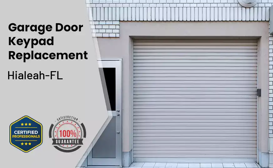 Garage Door Keypad Replacement Hialeah-FL 