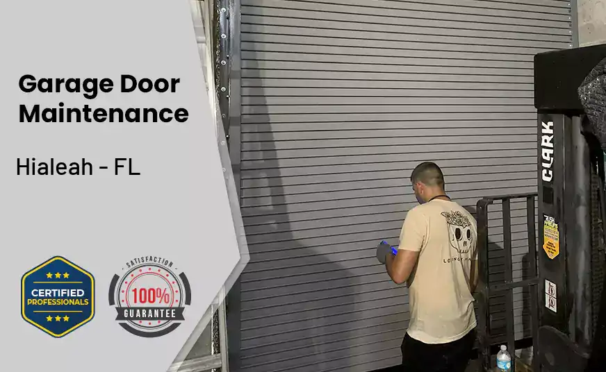 Garage Door Maintenance Hialeah - FL 