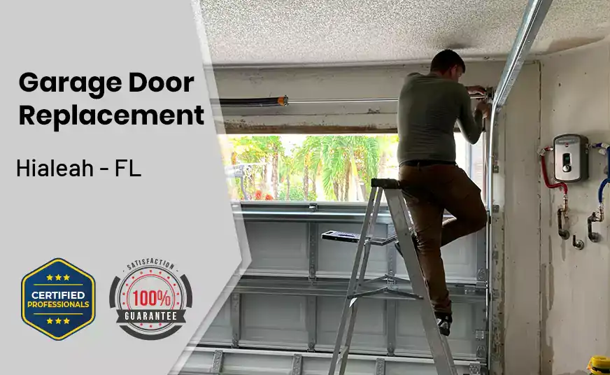 Garage Door Replacement Hialeah - FL 