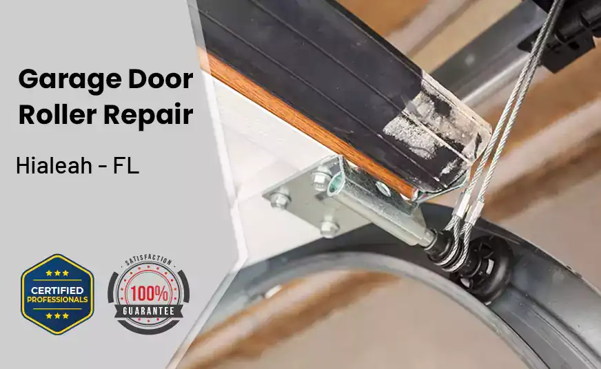 Garage Door Roller Repair Hialeah - FL 