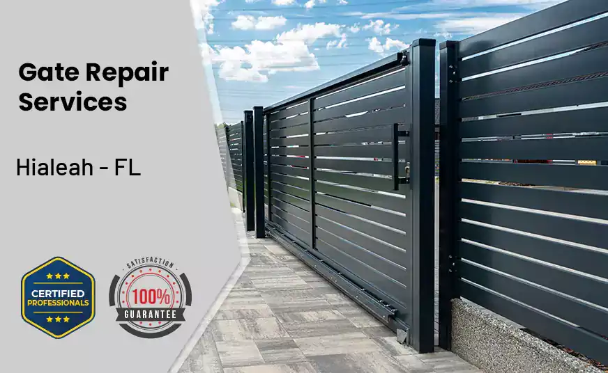 Gate Repair Hialeah - FL 