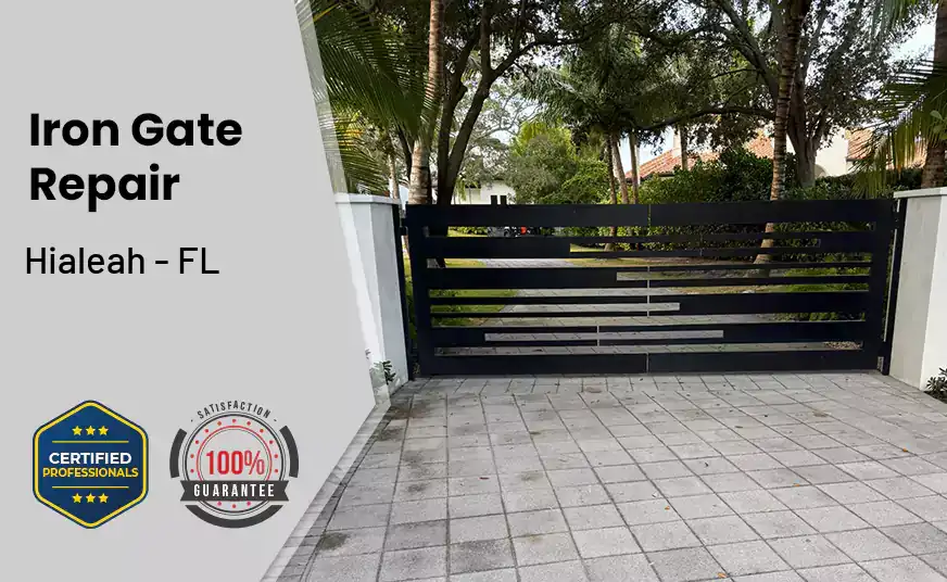Iron Gate Repair Hialeah - FL 