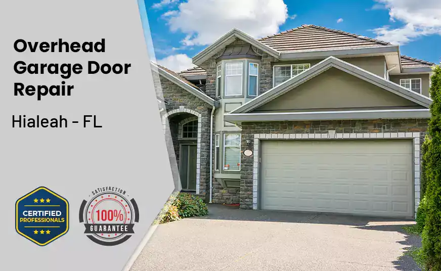 Overhead Garage Door Repair Hialeah - FL 