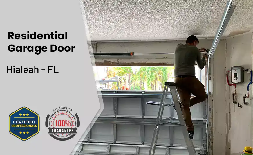 Residential Garage Door Hialeah - FL 