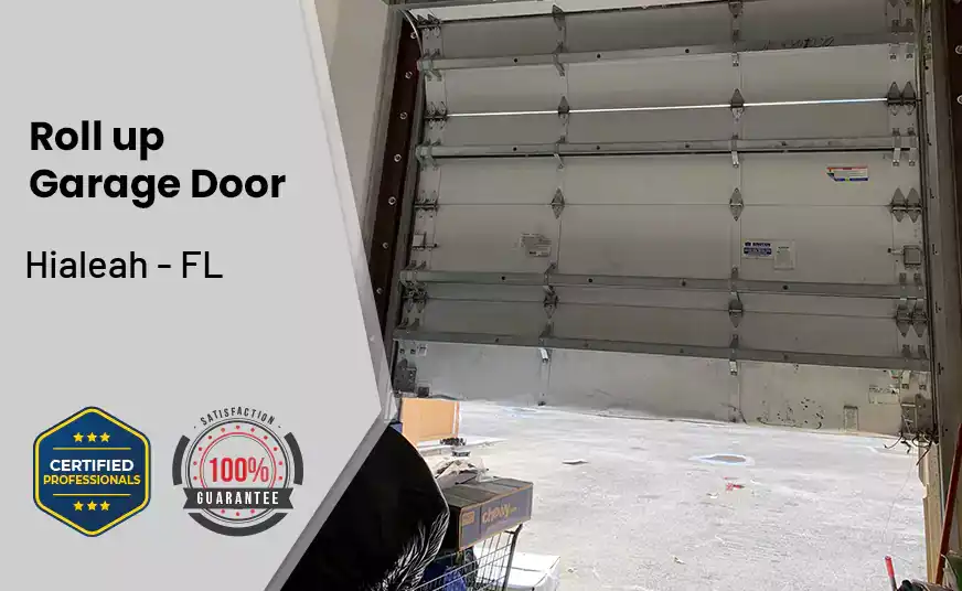 Roll up Garage Door Hialeah - FL 