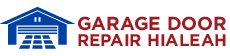 Garage Door Repair Hialeah